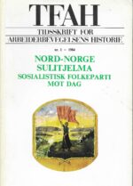 TFAH nr.1 1984. Nord-Norge - Sulitjelma - SF mot dag