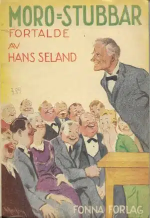 Seland: Moro-stubbar