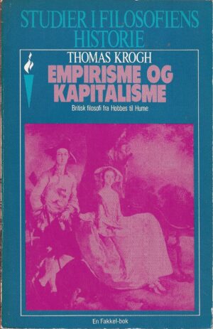 Krogh, Thomas: Empirisme og kapitalisme - Studier i filosofiens historie
