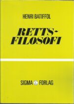 Batiffol, Henri: Rettsfilosofi