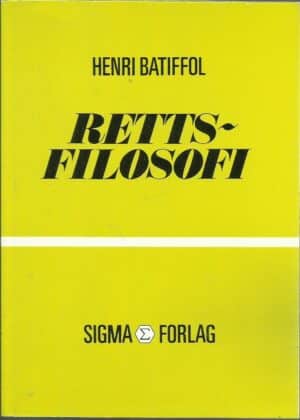 Batiffol, Henri: Rettsfilosofi