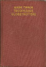 Twain, Mark: Troskyldige globetrottere