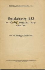 Bygseltaksering 1633 av offentleg jordgods i Hardanger len