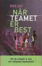 Jay, Ros: Når teamet er best
