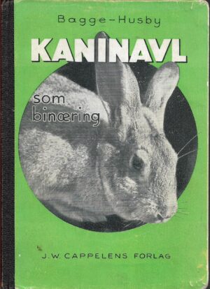 Bagge, Printz Fr.: Kaninavl som binæring.