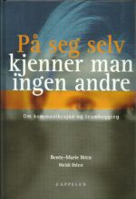 Ihlen: På seg selv kjenner man ingen andre