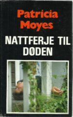 Moyes, Patricia: Nattferje til døden