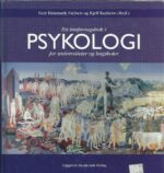 En innføringsbok i psykologi for universiteter og høgskoler