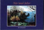Jørgensen, Ida Elisabeth: Når løvet faller