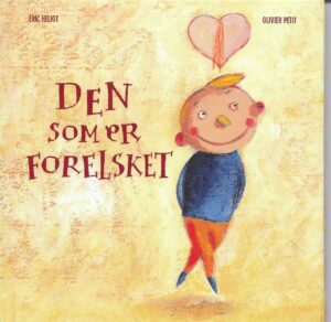 Petit, Olivier: Den som er forelsket