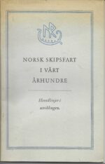 Norsk skipsfart i vårt århundre