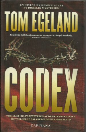 Egeland, Tom: Codex