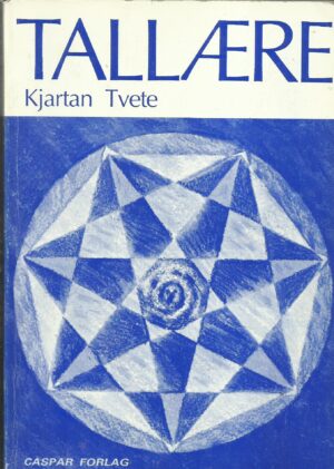 Tvete, Kjartan: Tallære