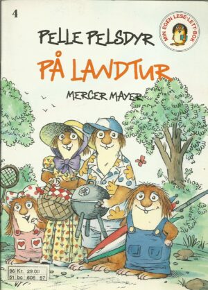 Mayer, Mercer: Pelle Pelsdyr. På landtur (4)