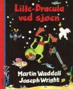 Waddell, Martin: Lille-Dracula ved sjøen