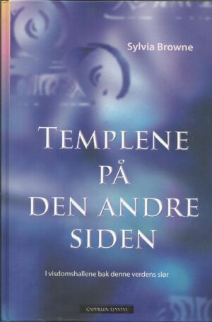 Browne, Sylvia: Templene på den andre siden