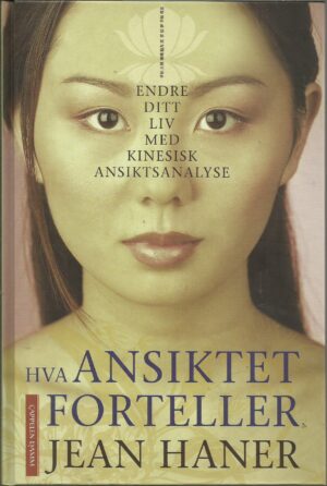 Haner, Jean: Hva ansiktet forteller