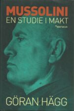 Mussolini - en studie i makt