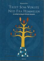 Treet som vokste ned fra himmelen. En mulig løsning på Atlantis-mysteriet