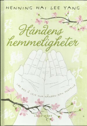Yang, Henning Hai Lee: Håndens hemmeligheter