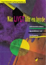 Når livet blir en byrde
