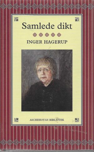 Hagerup, Inger: Samlede dikt