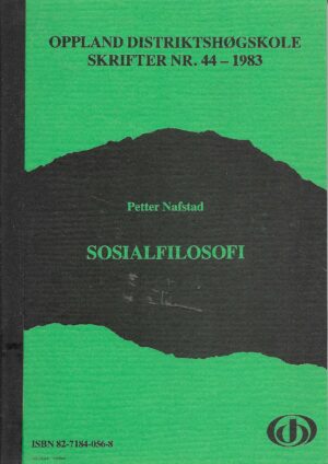 Nafstad, Petter: Sosialfilosofi