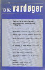 Vardøger 13 82. Europa som atomslagmark?