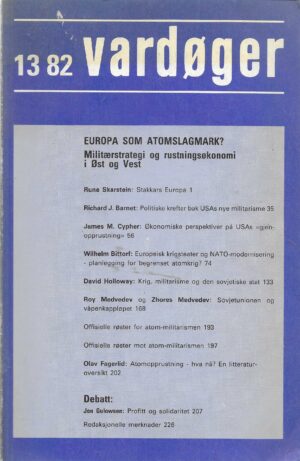 Vardøger 13 82. Europa som atomslagmark?