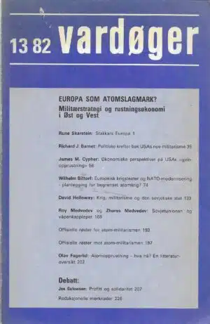 Vardøger 13 82. Europa som atomslagmark?