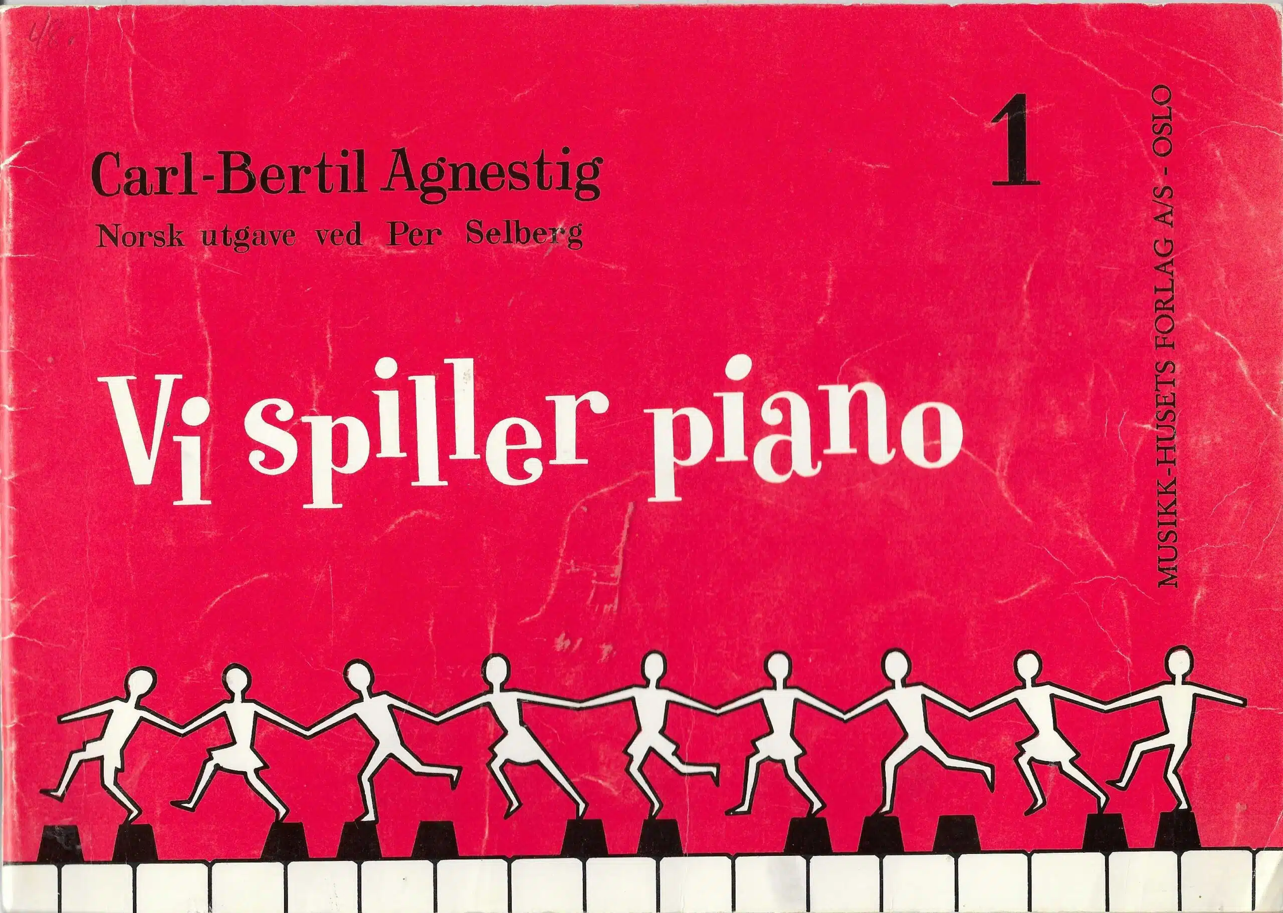 Agnestig, Carl-Bertil: Vi spiller piano 1. Nybegynnerdelen