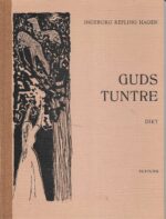 Hagen, Ingeborg Refling: Guds tuntre. Dikt