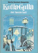 Sandwall-Bergström: Kulla-Gulla. Det første ball (8)