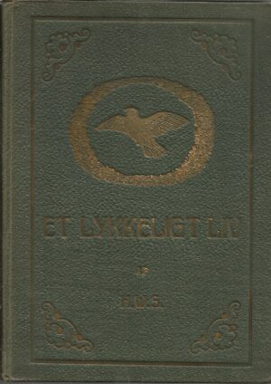 H.W.S: Et lykkeligt liv
