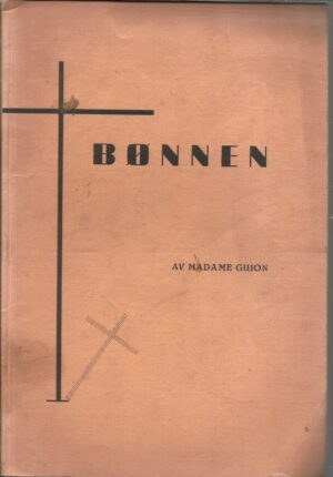 Guion, Madame: Bønnen