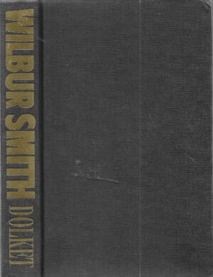 Smith, Wilbur: Dolket