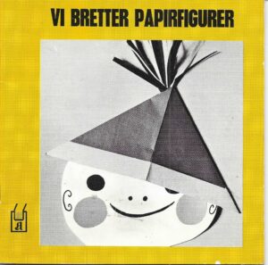 Vi bretter papirfigurer