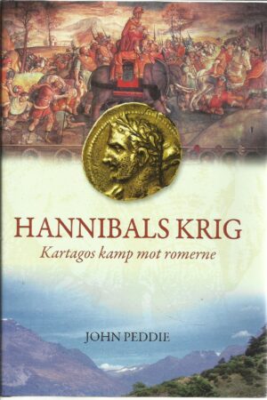 Hannibals krig. Kartagos kamp mot romerne