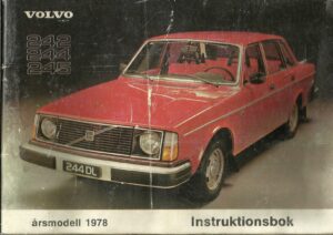 Volvo 242, 244, 245 instruktionsbok årsmodell 1978