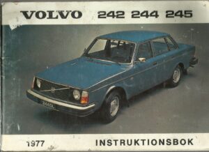 Volvo 242, 244, 245 1977 instruktionsbok