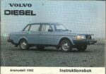 Instruktionsbok Volvo diesel årsmodell 1982
