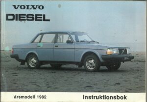Instruktionsbok Volvo diesel årsmodell 1982