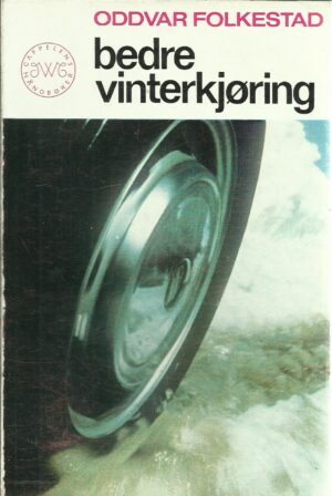 Folkestad, Oddvar: Bedre vinterkjøring