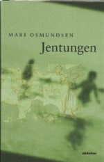 Osmundsen, Mari: Jentungen. Roman
