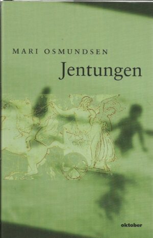 Osmundsen, Mari: Jentungen. Roman