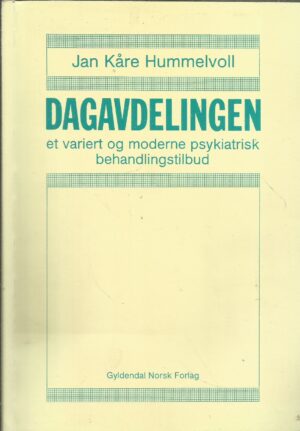 Dagavdelingen et variert og moderne behandlingstilbud