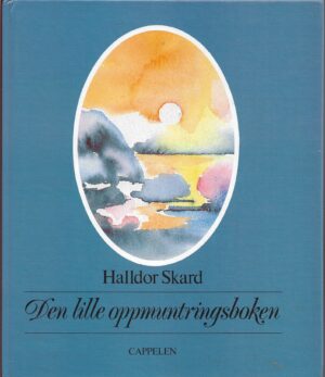Skard, Halldor: Den lille oppmuntringsboken