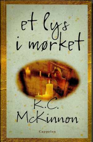 McKinnon, K.C: Et lys i mørket