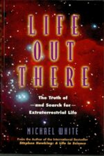 White, Michael: Life out there