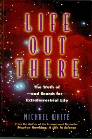 White, Michael: Life out there